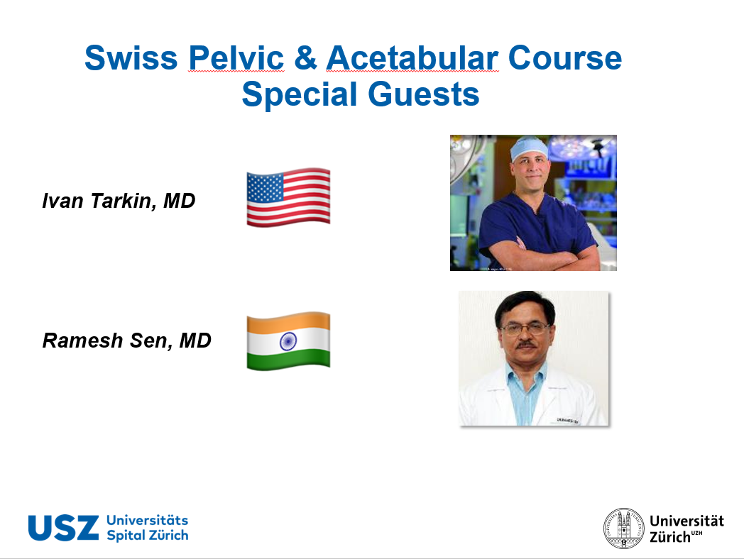 Special Guests Swiss Pelvic& Acetabular Course